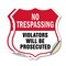 Signmission No Trespassing Shield Sign Violators Wil, 6 inch X 6 inch, Vinyl Decal, 2PK SHI-D-2PACK-6-418 - alternate 1