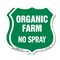 Signmission No Spray Shield Sign Organic Farm, 6 inch X 6 inch, Plastic Sign, 2PK SHI-P-2PACK-6-406 - alternate 1