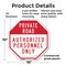 Signmission Private Road Authorized Personnel O, 10 Inch X 10 Inch, Plastic Sign OC-P-10-168 - alternate 4