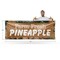 Signmission Farm Fresh Pineapples, 48 Inch x 120 Inch, Vinyl Banner B-120-30608 - alternate 3