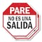 Signmission Pare No Es Una Salida, 10 inch X 10 inch, Aluminum Metal Signs, 2PK OC-A-2PACK-10-202 - alternate 1