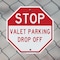 Signmission Stop Valet Parking Drop Off, 6 Inch X 6 Inch, Plastic Sign OC-P-6-282 - alternate 5
