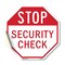 Signmission Stop Security Check, 10 Inch X 10 Inch, Vinyl Decal OC-D-10-231 - alternate 1