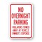 Signmission No Overnight Parking Violators Will Be Towed Away Heavy-Gauge Aluminum, 18" x 24", A-1824-25067 A-1824-25067 - alternate 1
