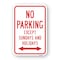 Signmission No Parking Except Sundays & Holidays, Heavy-Gauge Aluminum, 24" L, 18" H, A-1824-25043 A-1824-25043 - alternate 1