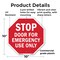 Signmission Stop Door for Emergency Use Only, 10 Inch X 10 Inch, Plastic Sign OC-P-10-279 - alternate 3
