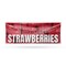 Signmission Fresh Strawberries, 24 Inch x 72 Inch, Vinyl Banner B-72-30659 - alternate 1