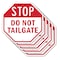 Signmission Stop Do Not Tailgate, 10 inch X 10 inch, Aluminum Metal Signs, 5PK OC-A-5Pack-10-218 - alternate 1