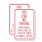Signmission No Parking Sign Fire Zone Unauthorized Vehicles Will Be, 18'' X 24'', Heavy Gauge Aluminum, 2PK A-1824-2PACK-23671 - alternate 1