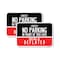 Signmission Strictly No Parking in Front of This Gate - Tires Will , 18'' X 24'', Heavy Gauge Aluminum, 2PK A-1824-2PACK-22833 - alternate 1