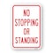 Signmission No Stopping Or Standing, Heavy-Gauge Aluminum Rust Proof Parking Sign, 18" x 24", A-1824-24966 A-1824-24966 - alternate 1