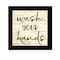 Homeroots Wash Your Hands Black Framed Print Bathroom Wall Art 529638 - alternate 1