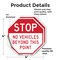 Signmission Stop No Vehicles Beyond This Point, 4 inch X 4 inch, Vinyl Decal, 2PK OC-D-2PACK-4-292 - alternate 3
