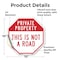 Signmission Private Property This Is Not a Road, 10 Inch X 10 Inch, Vinyl Decal OC-D-10-166 - alternate 3