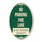 Signmission No Parking Fire Lane - Do Not Jeopardize Our , 12 In X 18 In Architectural, Heavy Gauge Aluminum A-OV-G-1218-23730 - alternate 1