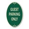 Signmission Guest Parking Only, 12 Inch X 18 Inch Architectural Oval, Heavy Gauge Aluminum A-OV-G-1218-9972 - alternate 1