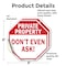 Signmission Private Property Don't Even Ask!, 6 inch X 6 inch, Vinyl Decal, 2PK OC-D-2PACK-6-152 - alternate 3