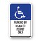 Signmission Parking By Disabled Permit Only With Handicapped S Aluminum, 18" x 24", A-1824-24904 A-1824-24904 - alternate 1