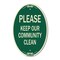 Signmission Please Keep Our Community Clean Green & Tan, 12 Inch X 18 Inch Designer, Heavy Gauge Aluminum A-OV-G-1218-9788 - alternate 1