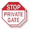 Signmission Stop Private Gate, 6 inch X 6 inch, Plastic Sign, 2PK OC-P-2PACK-6-131 - alternate 1