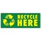 Signmission Recycle Here, 36 Inch, Banner B-96-30419 - alternate 1