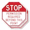 Signmission Stop Permission Required Beyond Thi, 10 inch X 10 inch, Aluminum Metal Signs, 2PK OC-A-2PACK-10-293 - alternate 1