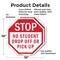 Signmission Stop No Student Drop Off or Pick Up, 10 inch X 10 inch, Aluminum Metal Signs, 2PK OC-A-2PACK-10-109 - alternate 4