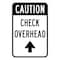 Sign Solutions Usa Traffic Sign, 12 in Width, Aluminum Sign, Vertical Rectangle DCS10DWT1218CUS00196 - alternate 1