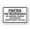 Signmission Posted No Trespassing No Hunting Fishing Or T Pen Aluminum, 18" H, A-1824-24863 A-1824-24863 - alternate 1