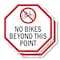 Signmission No Bikes Beyond This Point, 10 inch X 10 inch, Aluminum Metal Signs, 2PK OC-A-2PACK-10-75 - alternate 1