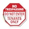 Signmission No Trespassing Do Not Enter Tenants, 10 Inch X 10 Inch, Vinyl Decal OC-D-10-96 - alternate 1