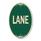 Signmission Lane, 12 Inch X 18 Inch Architectural Oval, Heavy Gauge Aluminum A-OV-G-1218-23890 - alternate 1