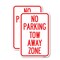 Signmission No Parking Tow Away Zone, 18'' X 24'' 2 Signs, Heavy Gauge Aluminum, 2PK A-1824-2PACK-23650 - alternate 1