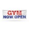 Signmission Gym Now Open, 36 Inch x 96 Inch, Vinyl Banner B-96-30684 - alternate 1