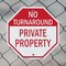 Signmission No Turnaround Private Property, 6 Inch X 6 Inch, Plastic Sign OC-P-6-132 - alternate 4