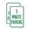 Signmission 5 Minute Parking, 18'' X 24'' 2 Signs, Heavy Gauge Aluminum, 2PK A-1824-2PACK-25320 - alternate 1