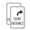 Signmission Event Entrance With Upper Right Arrow, 18'' X 24'' 2 Signs, Heavy Gauge Aluminum, 2PK A-1824-2PACK-24085 - alternate 1