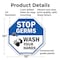 Signmission Stop Germs Wash Your Hands, 10 Inch X 10 Inch, Plastic Sign OC-P-10-342 - alternate 7