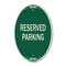 Signmission Reserved Parking Bright Yellow, 12 Inch X 18 Inch Architectural Oval, Heavy Gauge Aluminum A-OV-G-1218-22991 - alternate 1
