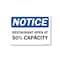 Signmission Public Safety, 10" Height, Aluminum, 14" x 10", Notice Restaurant Open At 50% Capacity OS-NS-A-1014-25460 - alternate 1