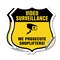 Signmission Video Surveillance Shield Sign We Prosec, 18 inch X 18 inch, Vinyl Decal, 2PK SHI-D-2PACK-18-471 - alternate 1
