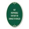 Signmission Not Responsible for Theft or Damage to Vehicl, 12 In X 18 In Architectural, Heavy Gauge Aluminum A-OV-G-1218-24626 - alternate 1
