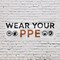 Signmission Wear Your PPE, 36 Inch x 96 Inch, Vinyl Banner B-96-30936 - alternate 3