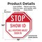 Signmission Stop Show Id All Visitors Must Sign, 10 inch X 10 inch, Plastic Sign, 2PK OC-P-2PACK-10-191 - alternate 5