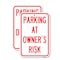 Signmission Parking at Owner's Risk, 18'' X 24'' 2 Signs, Heavy Gauge Aluminum, 2PK A-1824-2PACK-23461 - alternate 1