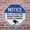 Signmission Notice All Activities Monitored by, 10 inch X 10 inch, Aluminum Metal Signs, 2PK OC-A-2PACK-10-326 - alternate 4