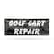 Signmission Golf Cart Repair, 18 Inch x 48 Inch, Vinyl Banner B-30676 - alternate 1