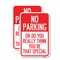 Signmission No Parking or Do You Really Think You Are That Special, 12'' X 18'', Heavy Gauge Aluminum, 2PK A-1218-2PACK-23614 - alternate 1
