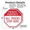 Signmission Private Property All Trucks Stop He, 6 inch X 6 inch, Plastic Sign, 2PK OC-P-2PACK-6-150 - alternate 5