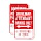 Signmission Driveway Attendant Parking Only All Others Will Be, 18'' X 24'' 2 Signs, Heavy Gauge Aluminum, 2PK A-1824-2PACK-25241 - alternate 1
